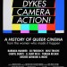Dykes, Camera, Action! (Dykes, Camera, Action!)電影圖片1