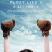 Float like a butterfly電影圖片 - Floatlikeab_P.JPG_1551774418.jpg