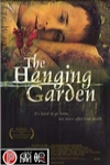 迷情花園 (The Hanging Garden)電影海報