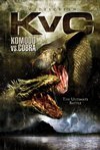 科摩多龍大戰金剛巨蟒 (Komodo vs. Cobra)電影海報