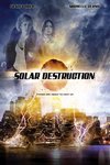 太陽末日 (Solar Destruction)電影海報