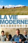 我在法國南部有間小屋 (The Modern Life)電影海報