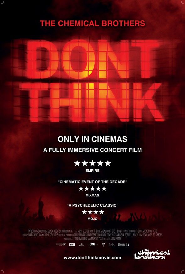 The Chemical Brothers – Don't Think音樂會電影圖片 - Chemical_Brothers_Dont_Think_poster_1348111435.jpg