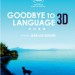 告別言語 (3D版) (Goodbye to Language)電影圖片1