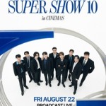 SUPER JUNIOR's 20th Anniversary Tour <SUPER SHOW 10> in CINEMAS (SUPER JUNIOR's 20th Anniversary Tour <SUPER SHOW 10> in CINEMAS)電影圖片1
