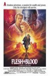 冷血奇兵 (Flesh + Blood)電影海報