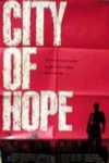 希望之城 (City Of Hope)電影海報