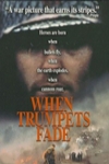 叢戰英魂 (When Trumpet Fade)電影海報