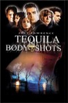 魔幻求愛大進擊 (Tequila Body Shots)電影海報