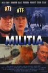 火線尖兵 (Militia)電影海報