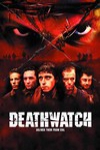 勾魂戰地 (Deathwatch)電影海報