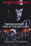 未來戰士3：殲滅者TX (Terminator 3: Rise of the Machines)電影海報