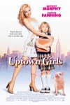 槓上富家女 (Uptown Girls)電影海報