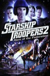星艦戰將：異形入侵 (Starship Troopers 2)電影海報