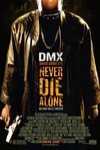 決不低頭 (2004) (Never Die Alone (2004))電影海報