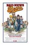 新少棒闖天下 (Bad News Bears)電影海報