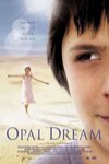 蛋白石之夢 (Opal Dream)電影海報