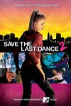 留住最後一支舞2 (Save the Last Dance 2)電影海報