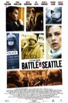 決戰西雅圖 (Battle in Seattle)電影海報