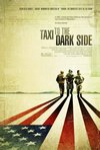 計程車司機之死 (Taxi to the Dark Side)電影海報