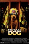 我家也有消防狗 (Firehouse Dog)電影海報