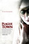 災難之城 (Plague Town)電影海報
