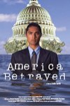 被出賣的美國 (America Betrayed)電影海報