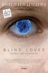 盲目的愛 (Blind Loves)電影海報