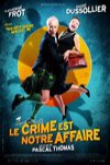 調查犯罪是我們的職業 (Crime est notre affaire, Le)電影海報