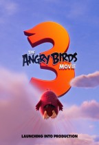 憤怒鳥大電影3 (The Angry Birds Movie 3)電影海報