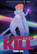 ALL YOU NEED IS KILL (ALL YOU NEED IS KILL)電影海報