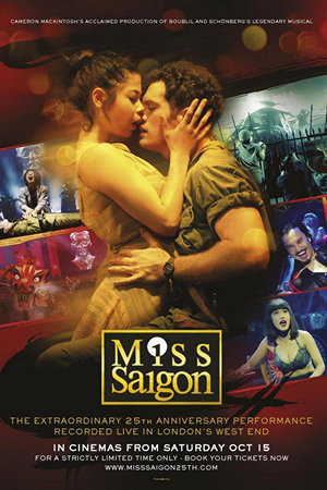 西貢小姐: 25周年紀念音樂劇電影海報