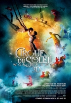 3D 太陽劇場之世外奇緣 (3D Cirque du Soleil: Worlds Away)電影海報