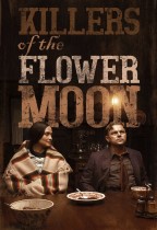 花月殺手 (Killers of the Flower Moon)電影海報