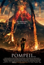 龐貝末日:天火焚城 (3D版) (Pompeii)電影海報