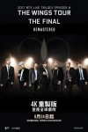 BTS 2017 Live Trilogy EPISODE III THE WINGS TOUR THE FINAL Remastered (BTS MOVIE WEEKS)電影海報