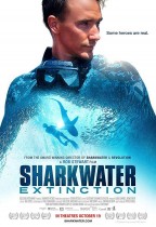 鯊魚海洋：滅絕 (Sharkwater Extinction)電影海報